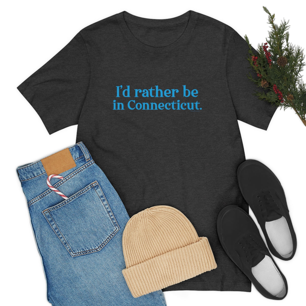 I'd rather be in Connecticut Unisex Jersey Short Sleeve Tee