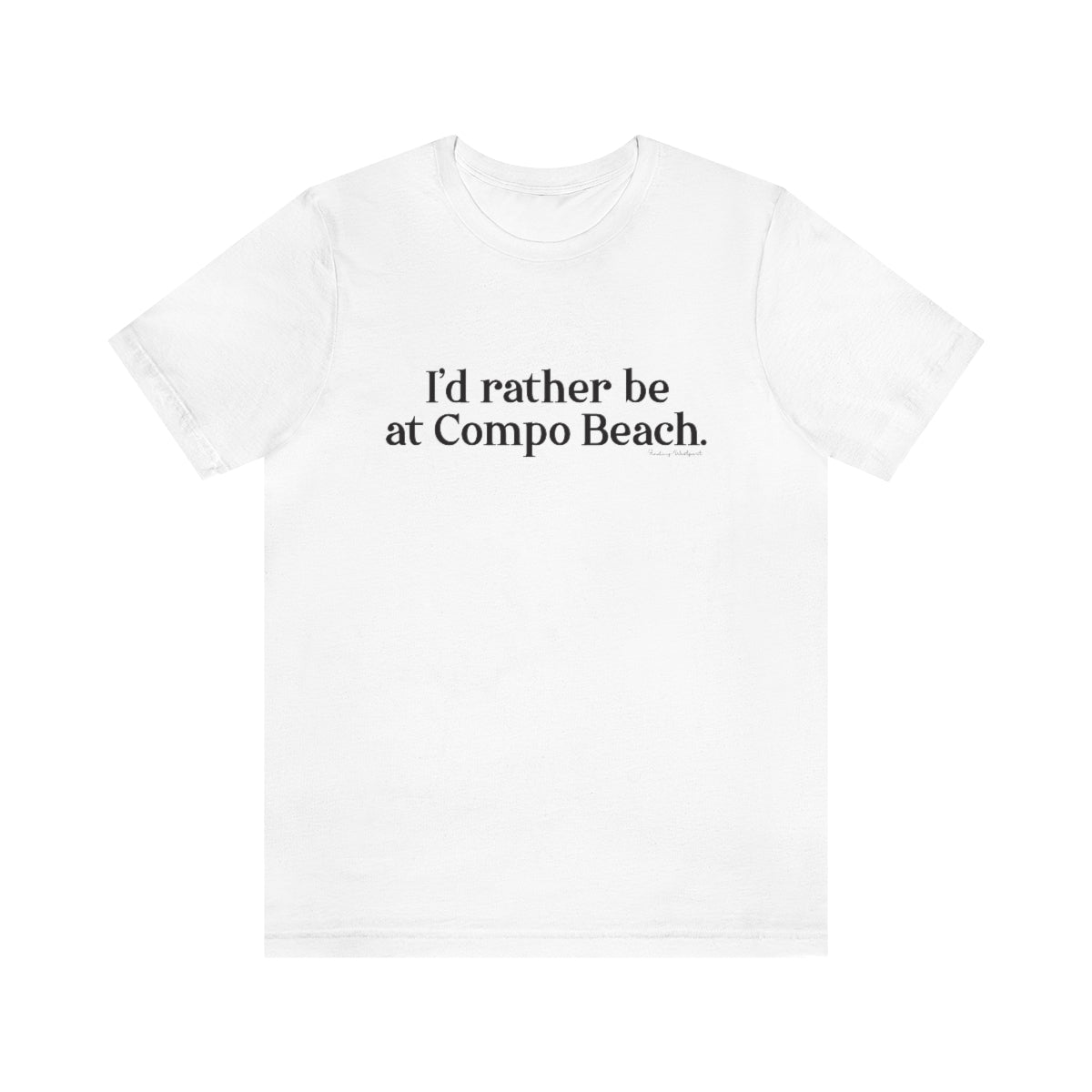 I'd rather be at Compo Beach. Unisex Jersey Short Sleeve Tee