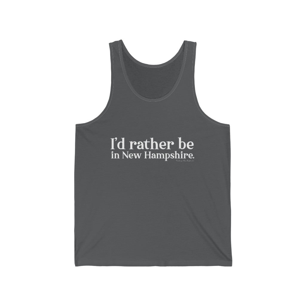 I'd rather be in New Hampshire Unisex Jersey Tank