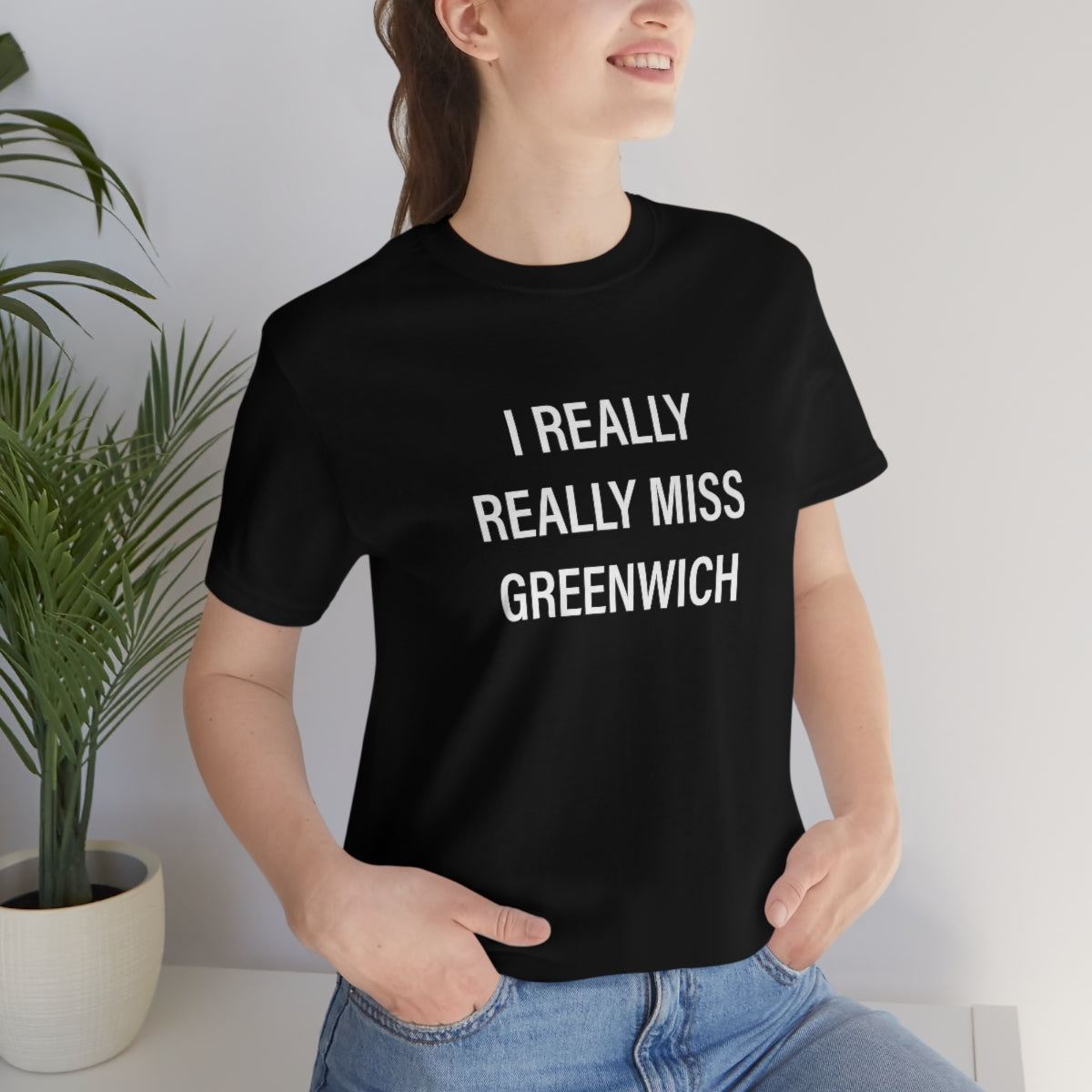 I Really Really Miss Greenwich Unisex Jersey Short Sleeve Tee