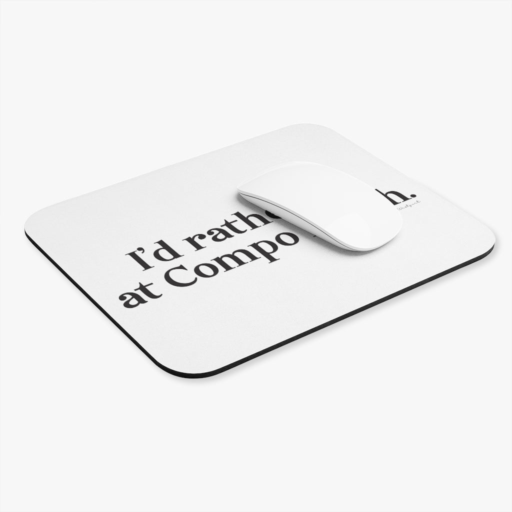 I'd rather be at Compo Beach. Mouse Pad