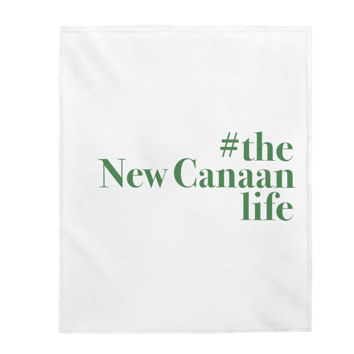 #thenewcanaanlife Velveteen Plush Blanket