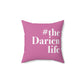 #thedarienlife Spun Polyester Square Pillow