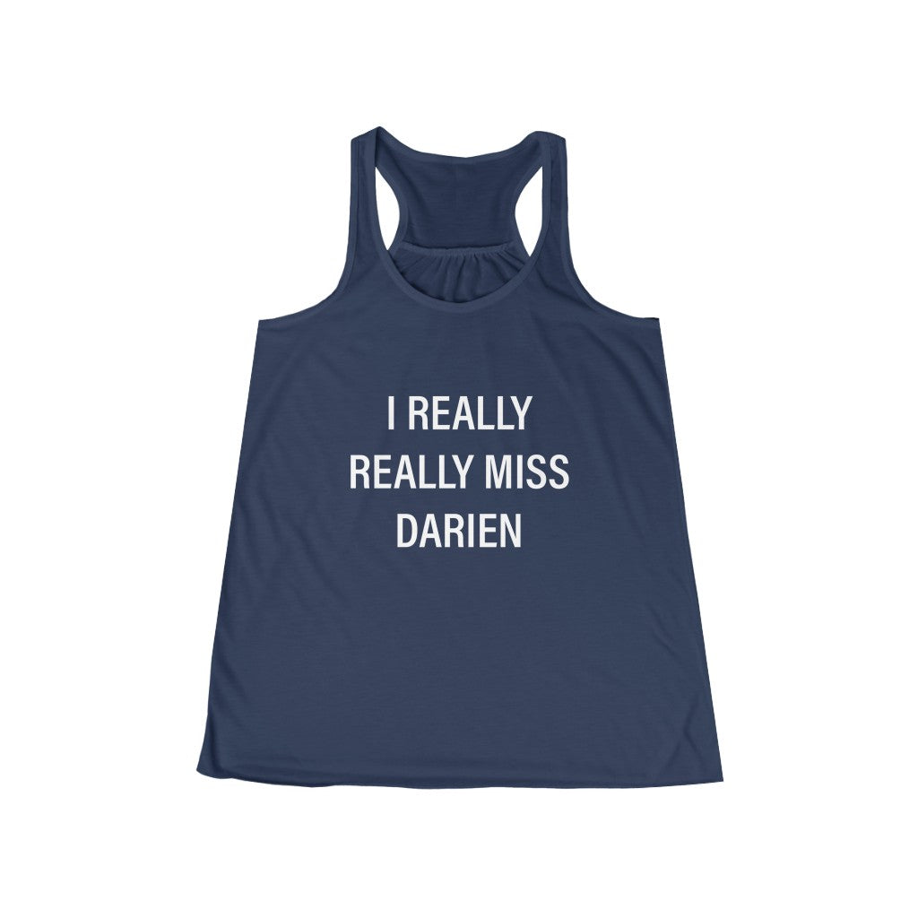 I really really miss darien connecticut womens tank top shirt 