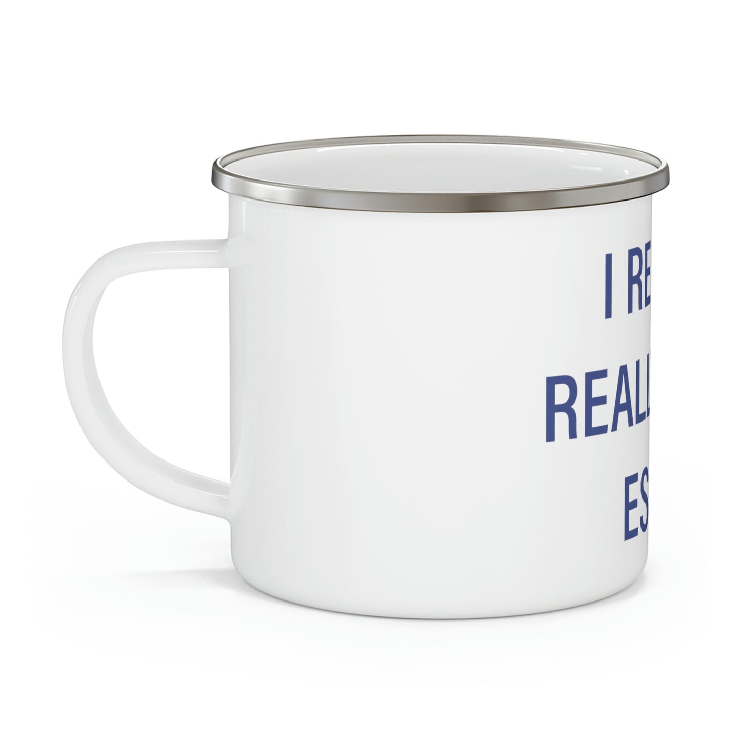 I Really Really Miss Essex Enamel Camping Mug