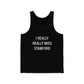 I really really miss stamford ct tank top shirt