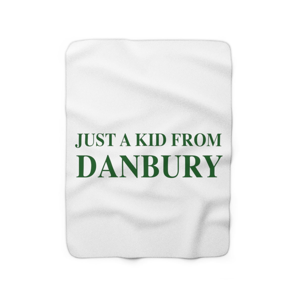 just a kid from danbury ct blanket