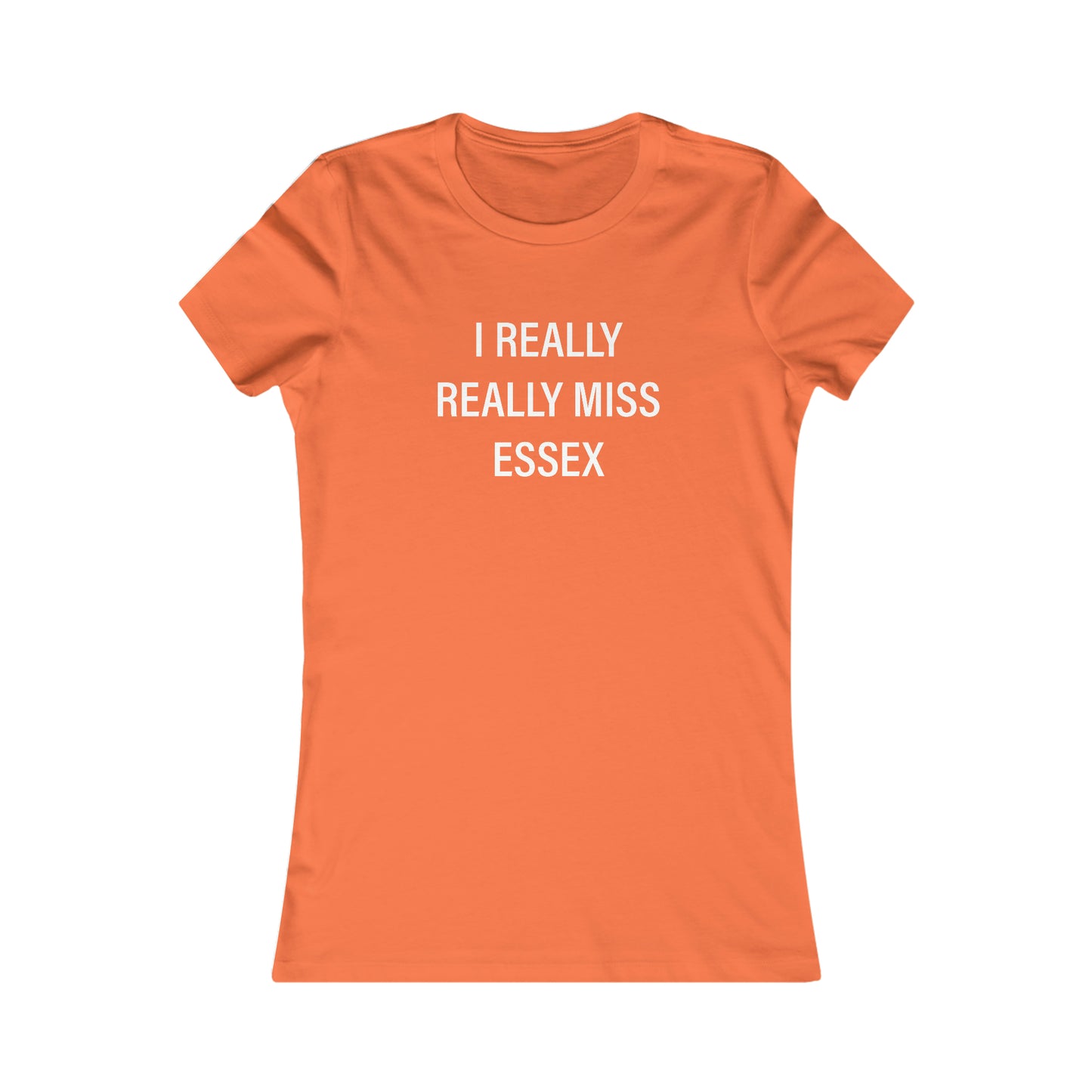 Essex ct womens tee shirt, I really really miss essex, essex connecticut shirts gifts and apparel 