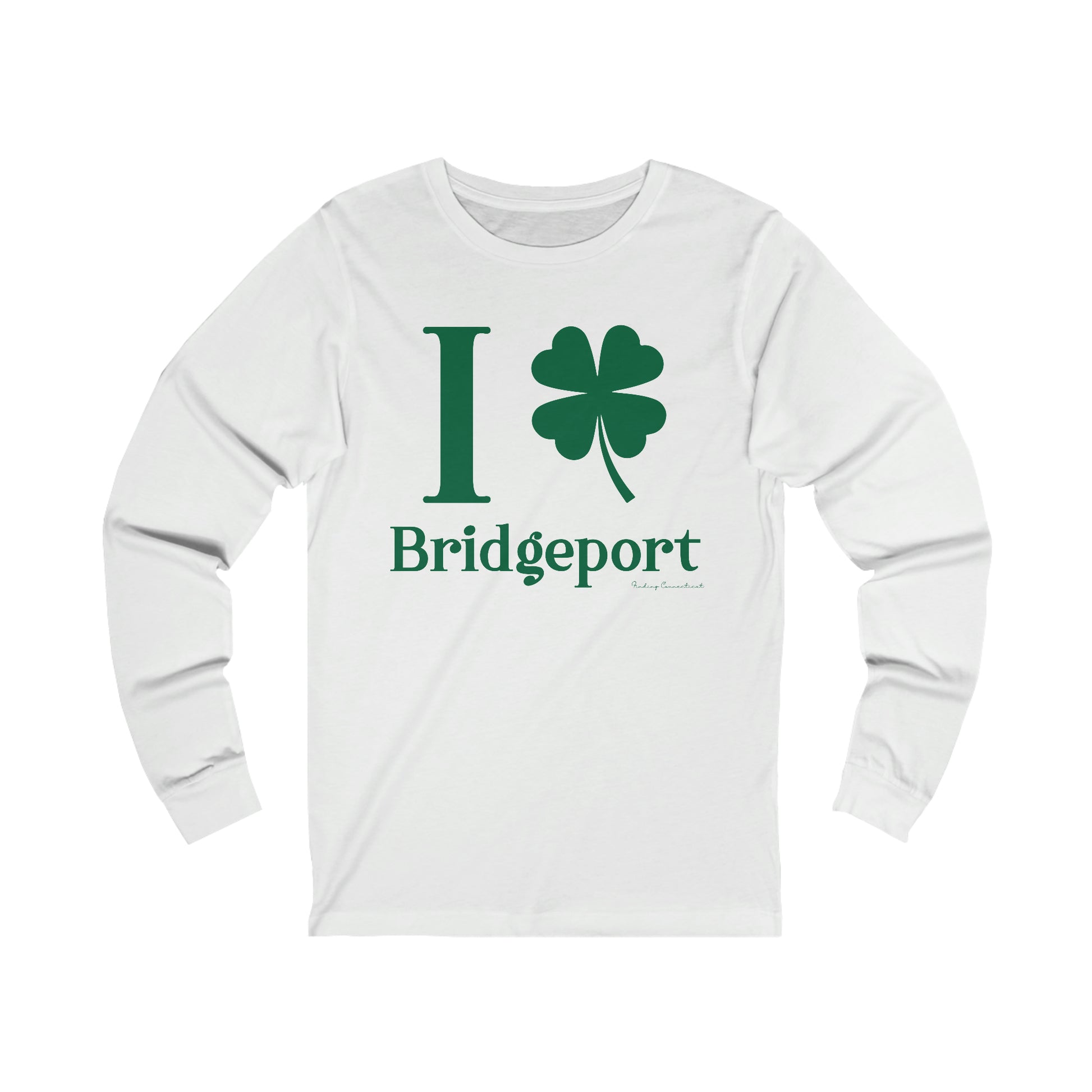 Bridgeport Connecticut St. Patrick’s Day shirt, I Clover Bridgeport