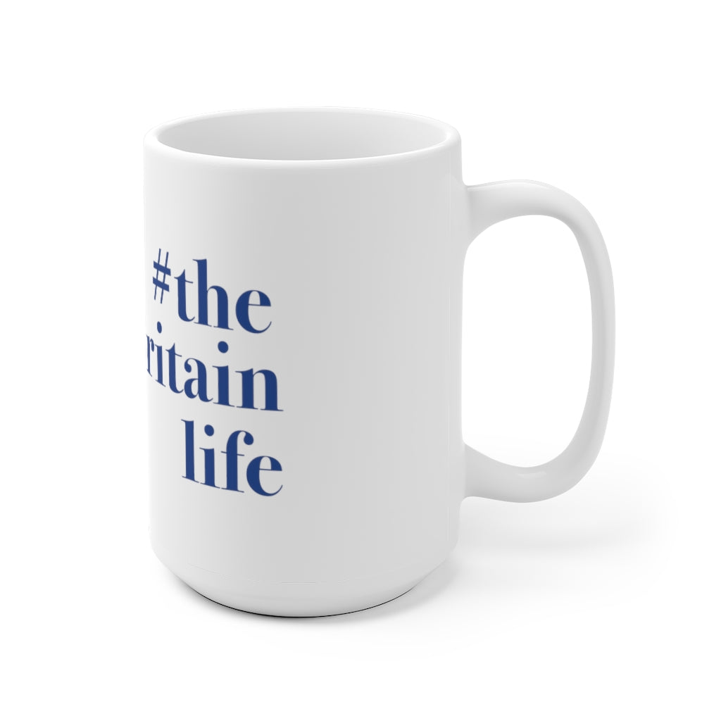 #thenewbritainlife White Ceramic Mug