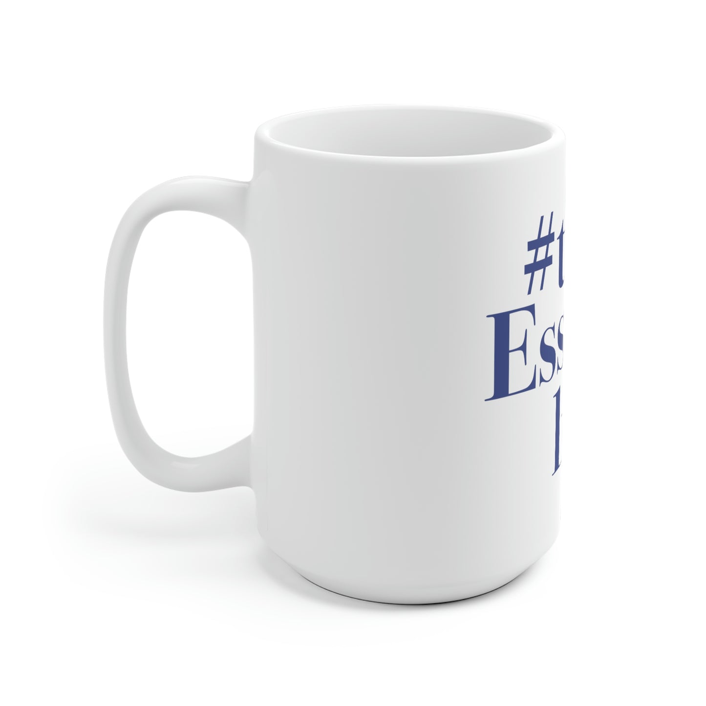 #theessexlife White Ceramic Mug