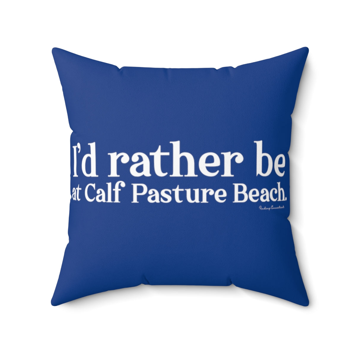 I'd rather be at Calf Pasture Beach   I’d rather be at Calf Pasture Beach.  Norwalk Connecticut tee shirts, hoodies sweatshirts, mugs and other apparel, home gifts and souvenirs. Proceeds of this collections goes to help Finding Norwalk and Finding Connecticut’s brand. Free USA shipping.