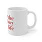 #thewaterburylife White Ceramic Mug