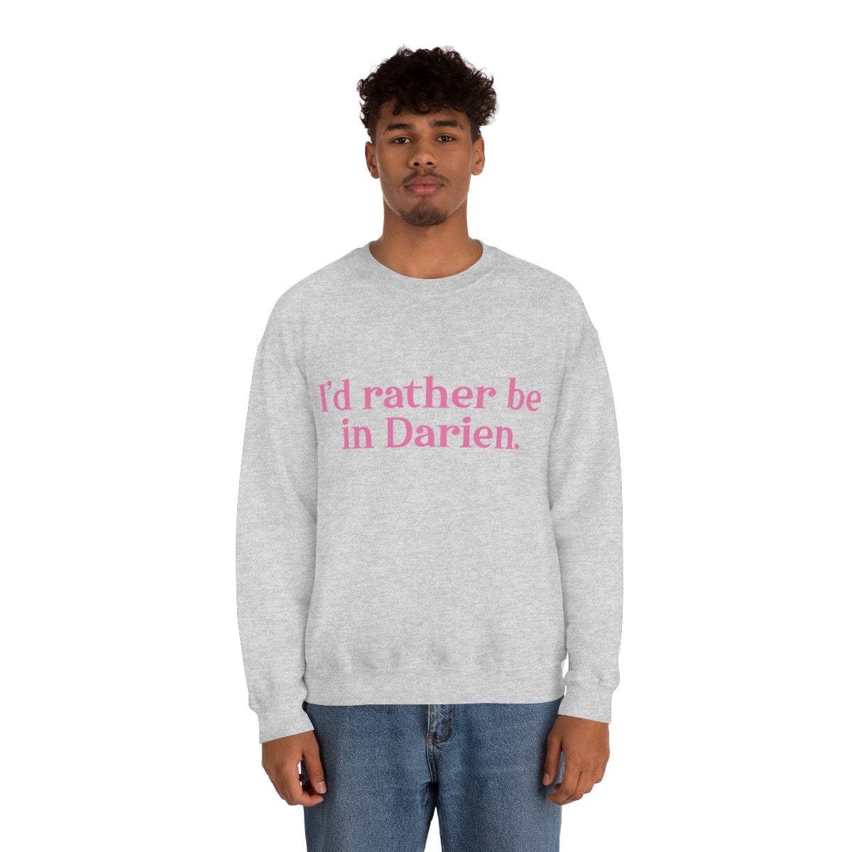 I'd rather be in Darien. Unisex Heavy Blend™ Crewneck Sweatshirt