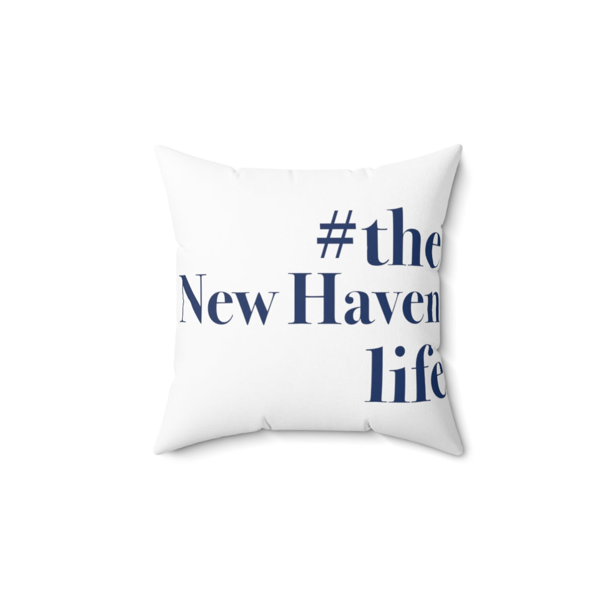 #thenewhavenlife Spun Polyester Square Pillow   Free USA shipping   Proceeds help grow Finding Connecticut's website and brand.   Click here to visit our home page