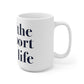 #thewestportlife Ceramic Mug 15oz.  Do you live the #thewestportlife? Living the #thewestportlife is a lifestyle and proudly show it off the world that your beach of choice is Compo Beach and you support the local lifestyle.  Free USA shipping on all products.  Proceeds of this collection goes to help grow Finding Westport and Finding Connecticut’s brand.