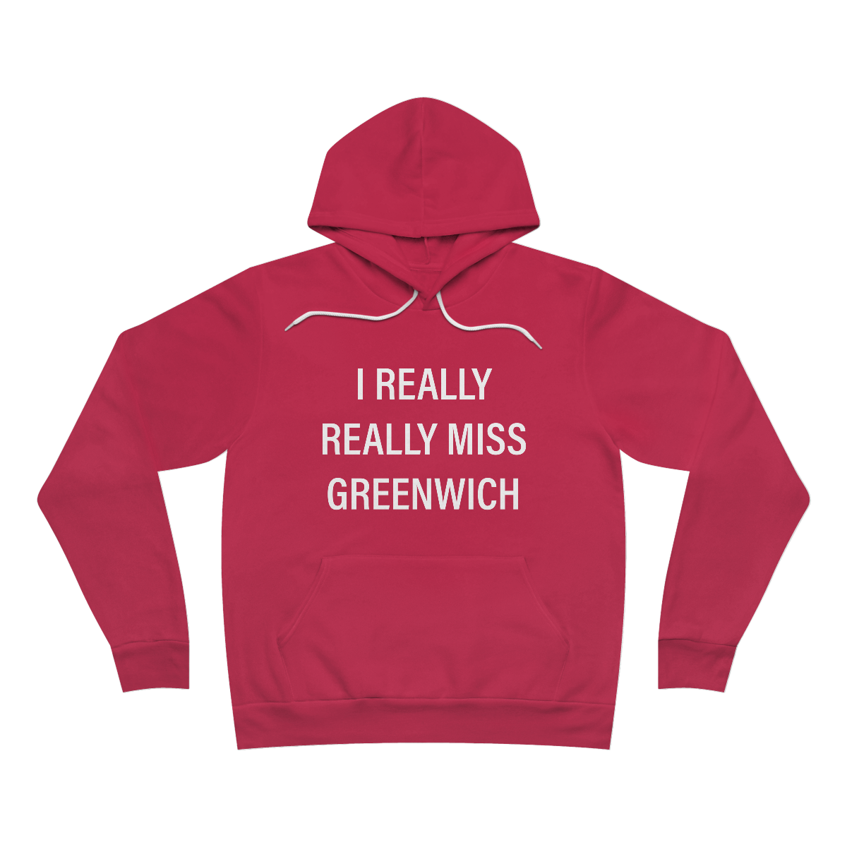 I Really Really Miss Greenwich Unisex Sponge Fleece Pullover Hoodie