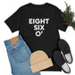 Eight Six O' Unisex Jersey Short Sleeve Tee