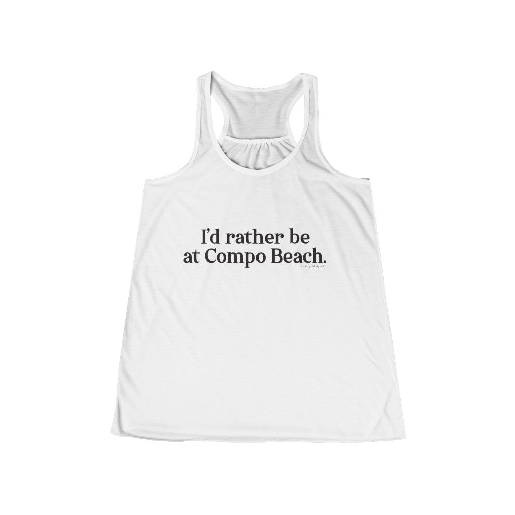 I'd rather be at Compo Beach. Women's Flowy Racerback Tank