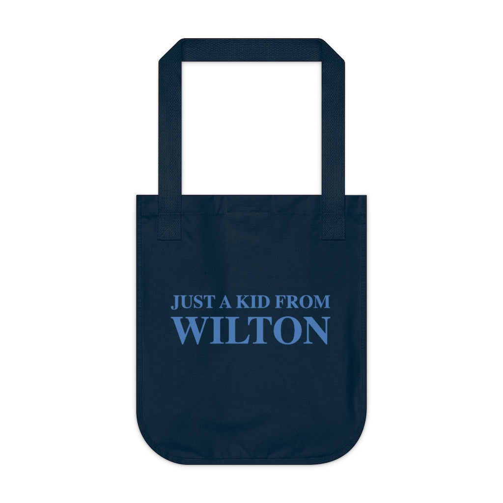 Just a kid from Wilton Organic Canvas Tote Bag