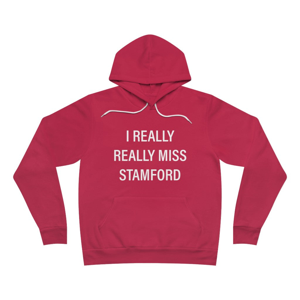 I really really miss stamford hoodie sweatshirt