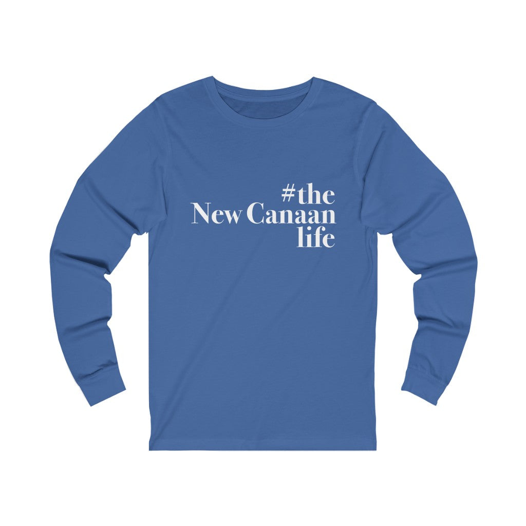 #thenewcanaanlife Unisex Jersey Long Sleeve Tee