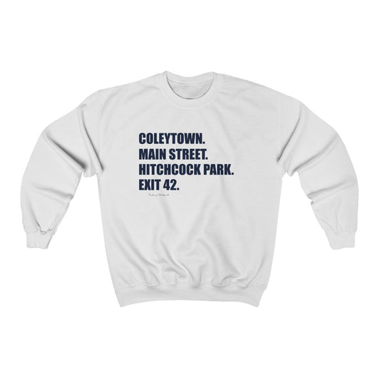 Coleytown. Main Street. Hitchcock Park. Exit 42. Unisex Heavy Blend Crewneck Sweatshirt  How do you say Westport without saying Westport? Westport, Connecticut is filled with unique aspects. Each providing different elements that make up the town from historic to modern traditions.   Proceeds of this collection goes to help build Finding Westport and Finding Connecticut's  brands. 