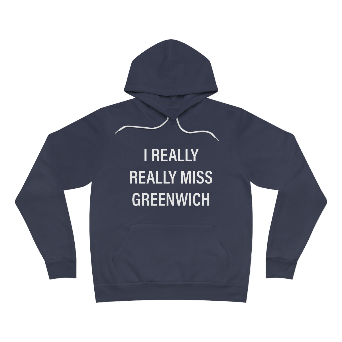 I Really Really Miss Greenwich Unisex Sponge Fleece Pullover Hoodie