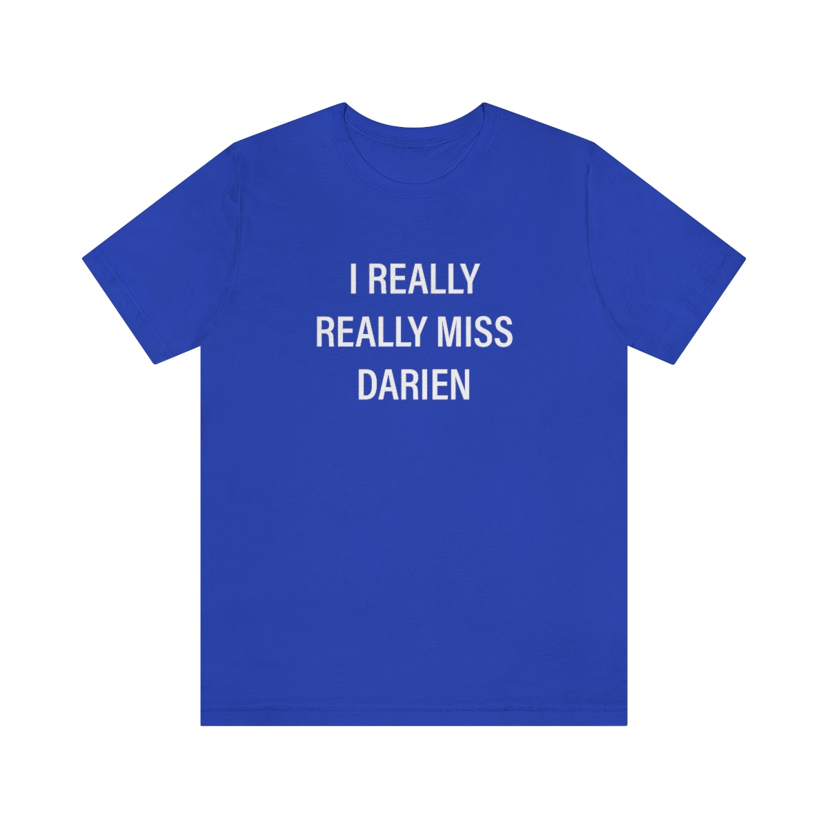 Darien Connecticut shirt. I really really miss darien ct t shirt