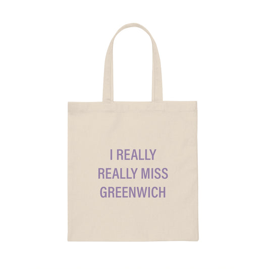 I Really Really Miss Greenwich Canvas Tote Bag