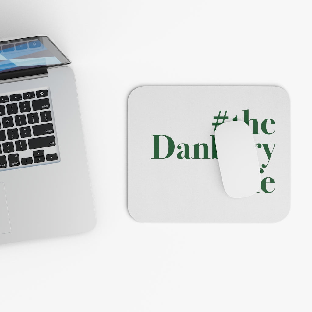 #thedanburylife Mouse Pad (Rectangle)