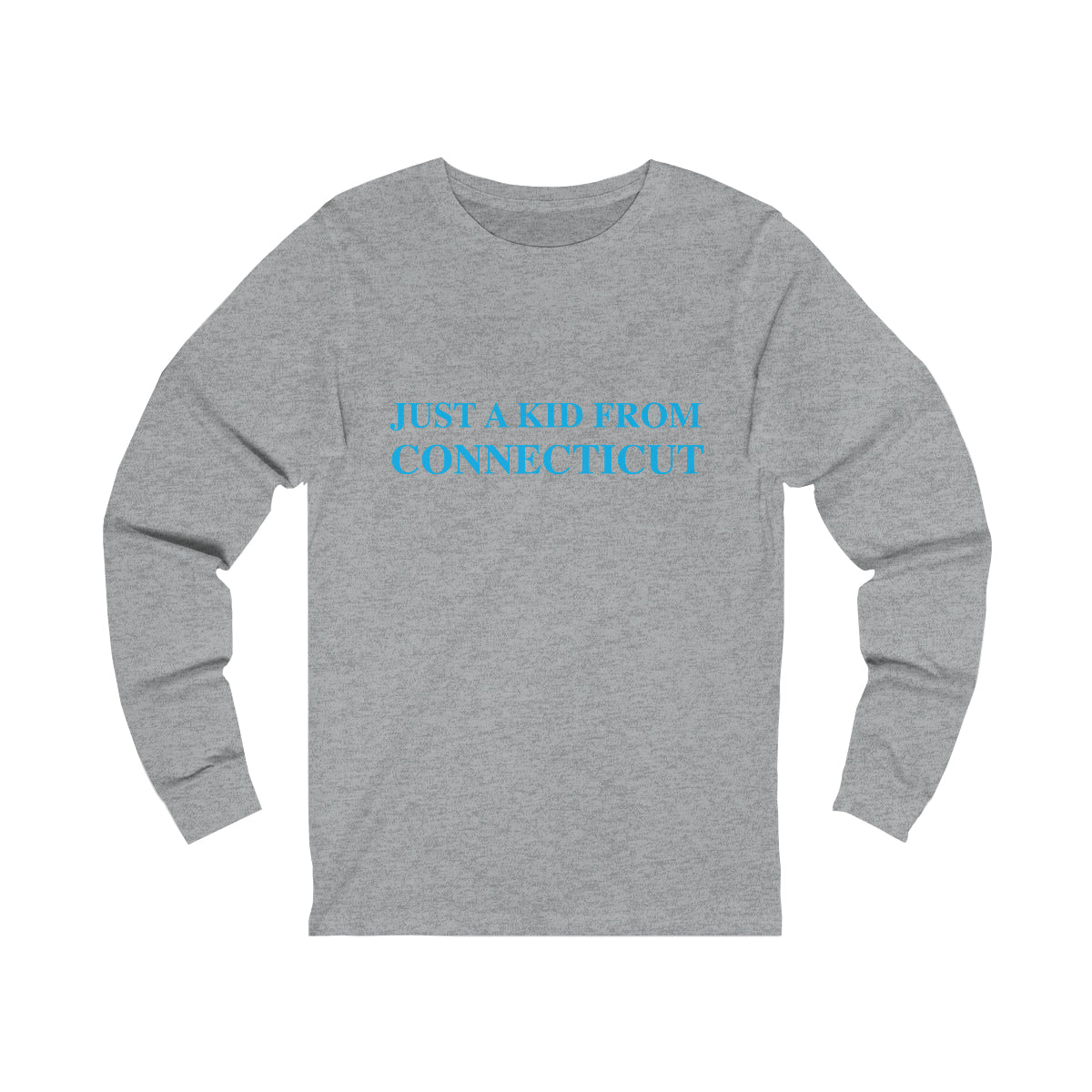 Just a Kid from Connecticut Unisex Jersey Long Sleeve Tee - Blue Font