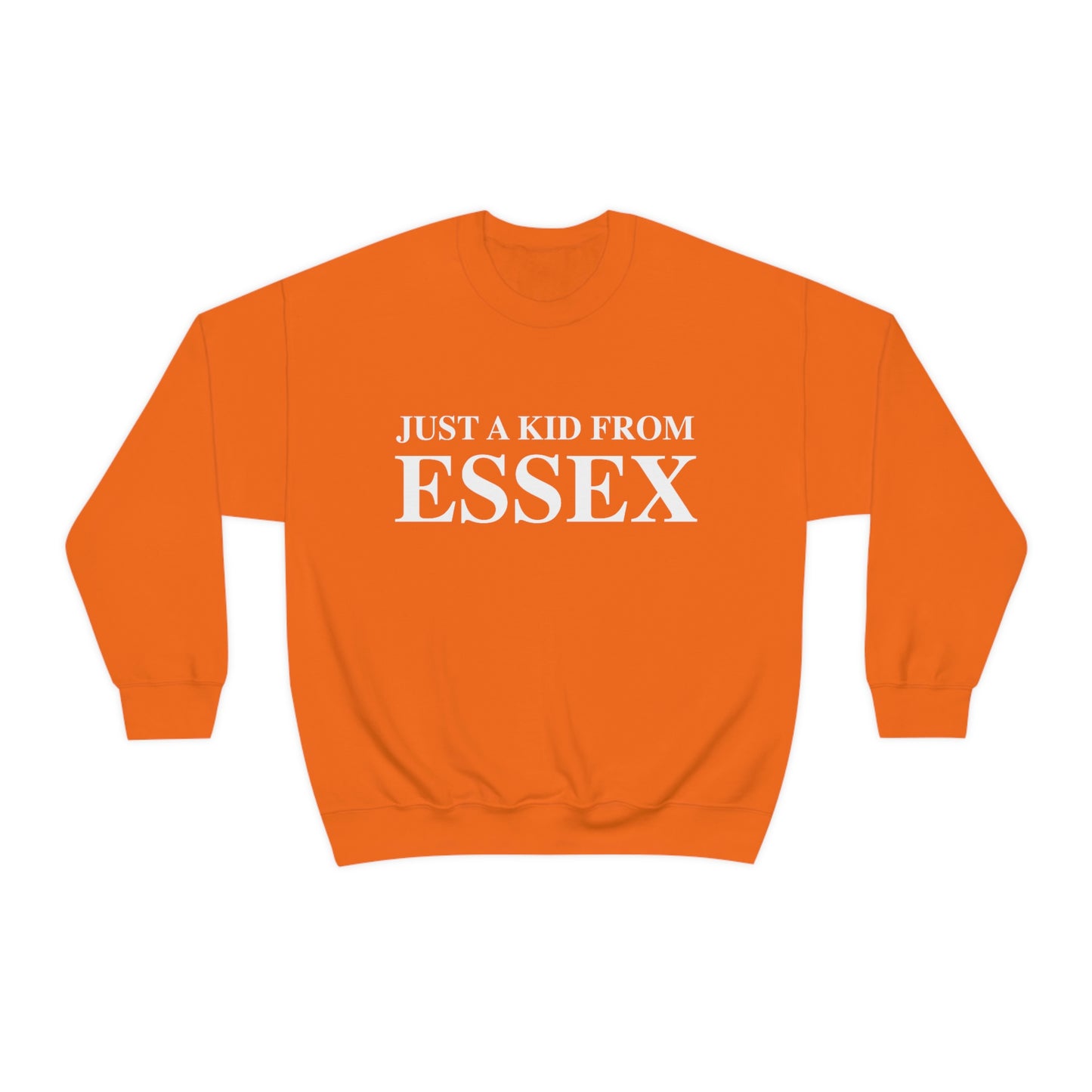 Just a kid from Essex sweatshirt, Essex, Connecticut 