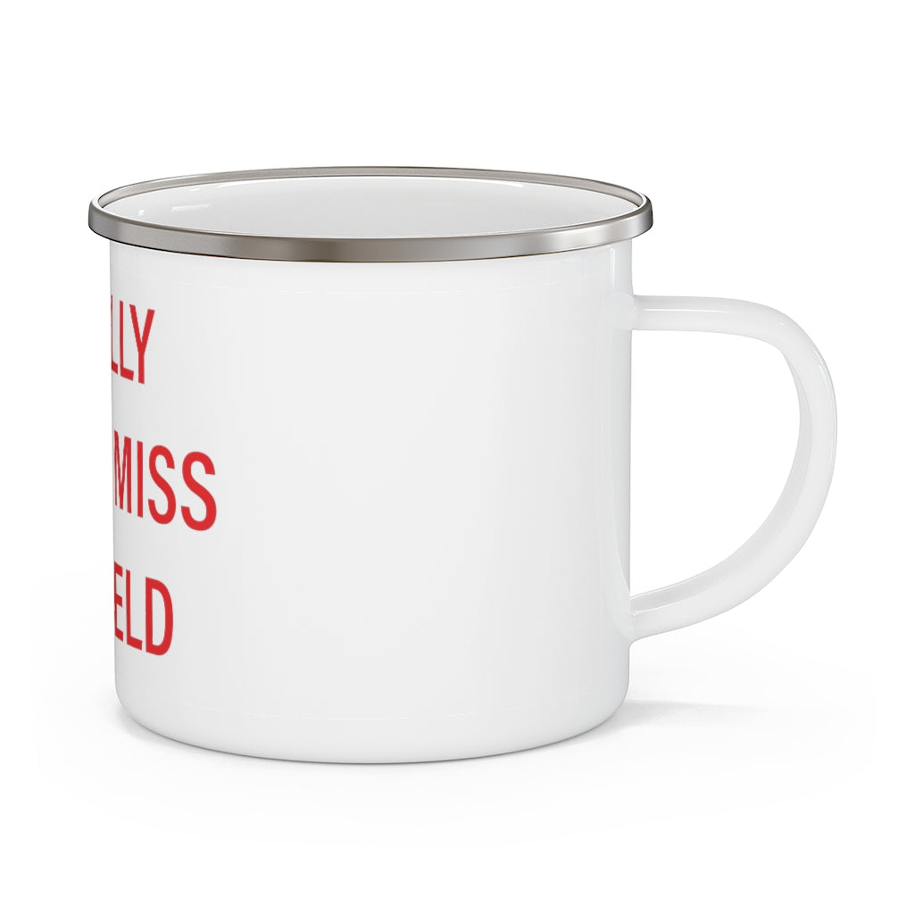 I Really Really Miss Fairfield Enamel Camping Mug