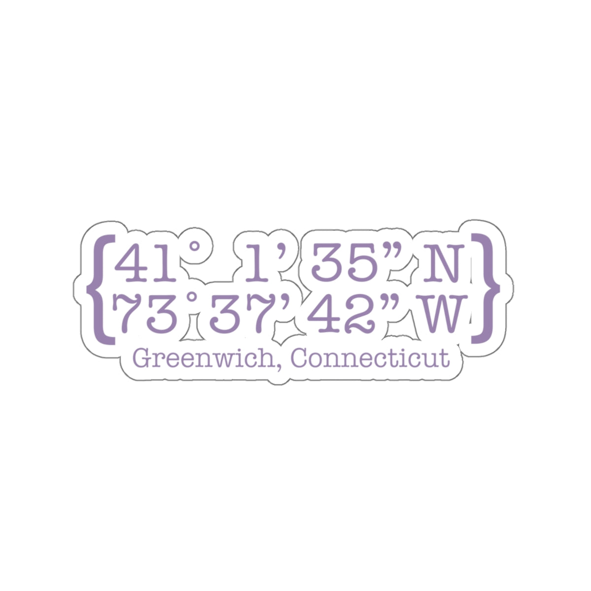 greenwich ct stickers 

Greenwich Coordinates // greenwich Connecticut stickers // finding connecticut