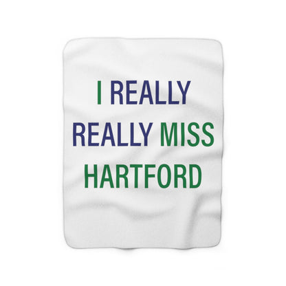 I Really Really Miss Hartford Sherpa Fleece Blanket    Proceeds of this collection go to help Finding Connecticut’s website and brand. Free USA shipping.  Click here to go back to our home page

I Really Really miss Hartford // hartford connecticut blanket // finding connecticut