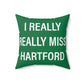 I Really Really Miss Hartford Polyester Square Pillow   Proceeds of this collection go to help Finding Connecticut’s website and brand. Free USA shipping.  Click here to go back to our home page

I Really Really miss hartford // hartford conn pillows // finding connecticut