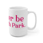 I’d rather be at Elizabeth Park mugs.  West Hartford Connecticut tee shirts, hoodies sweatshirts, mugs, and other apparel, home gifts, and souvenirs. Proceeds of this collection go to help Finding Connecticut’s brand. Free USA shipping. 

I'd rather be  at Elizabeth Park // elizbeth Park hartford connecticut mug // finding connecticut