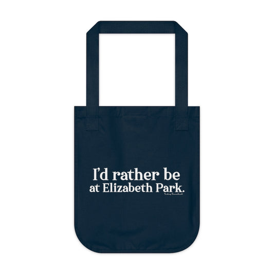 I'd rather be at Elizabeth Park tote bag // west hartford connecticut gifts and merch // finding connectiuct 