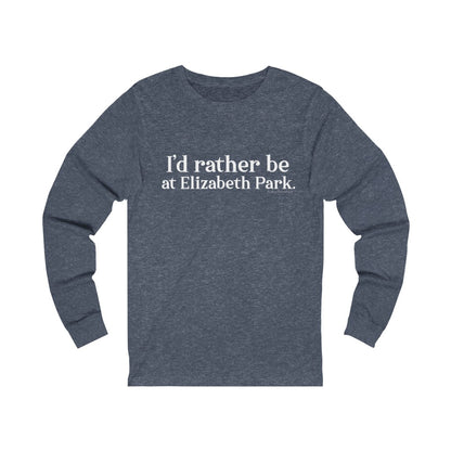 I’d rather be at Elizabeth Park long sleeve tees.  West Hartford Connecticut tee shirts, hoodies sweatshirts, mugs, and other apparel, home gifts, and souvenirs. Proceeds of this collection go to help Finding Connecticut’s brand. Free USA shipping. 

I'd rather be at Elizbabeth Park // Elizabeth Park Hartford CT long sleeve t shirt// finding connecticut