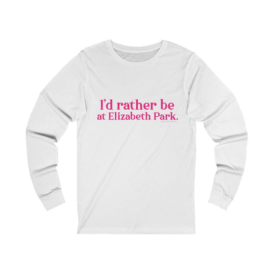 West Hartford Connecticut shirt. I’d rather be at Elizabeth Park long sleeve tee.  West Hartford Connecticut tee shirts, hoodies sweatshirts, mugs, and other apparel, home gifts, and souvenirs. Proceeds of this collection go to help Finding Connecticut’s brand. Free USA shipping. 

I'd rather be at Elizbabeth Park // Elizabeth Park Hartford Connecticut // finding connecticut