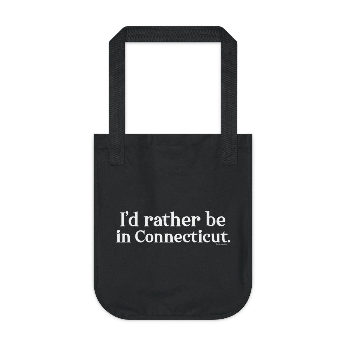 I'd rather be in Connecticut tote bag // connecticut gifts and merch // finding connecticut  