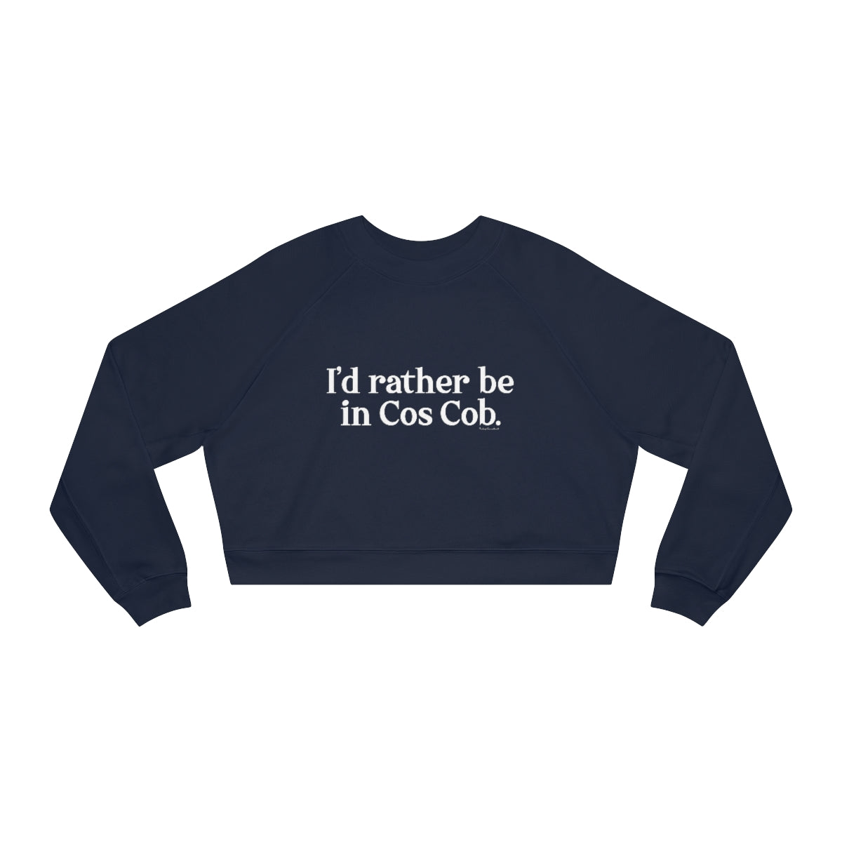greenwich ct / connecticut womens sweatshirt 

I'd rather be in Cos Cob // Cos Cob Greenwich CT womens cropped sweatshirt   // finding connecticut