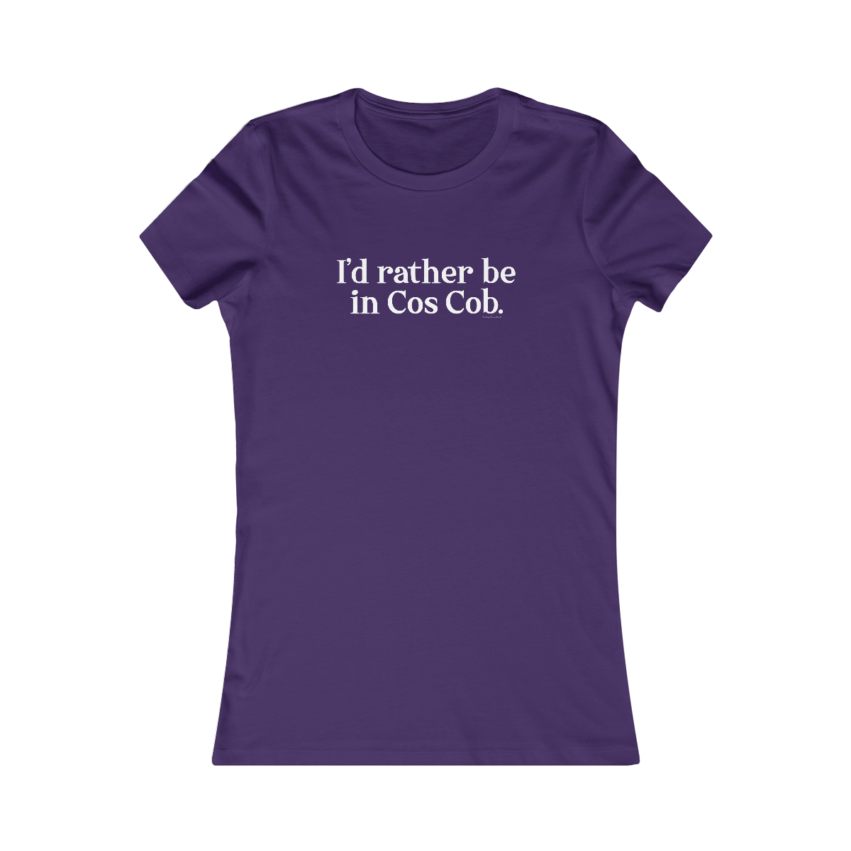 I'd rather be in cos cob womens tee shirt 

I'd rather be in Cos Cob // Cos Cob Greenwich CT womens t shirts   // finding connecticut