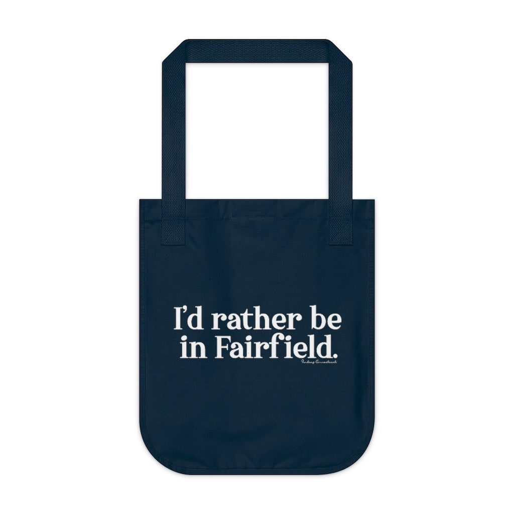 I'd rather be in Fairifeld tote bag // fairifeld connecticut gifts and merch // finding connecticut 