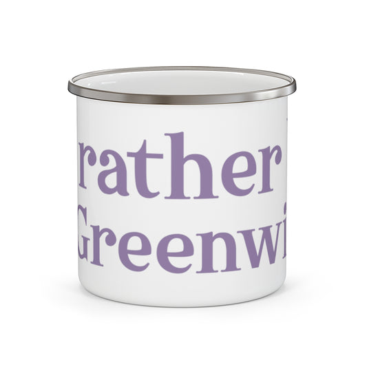 greenwich ct / connecticut camping mug

I'd rather be in Greenwich // Greenwich Connecticut camping mugs // finding connecticut 