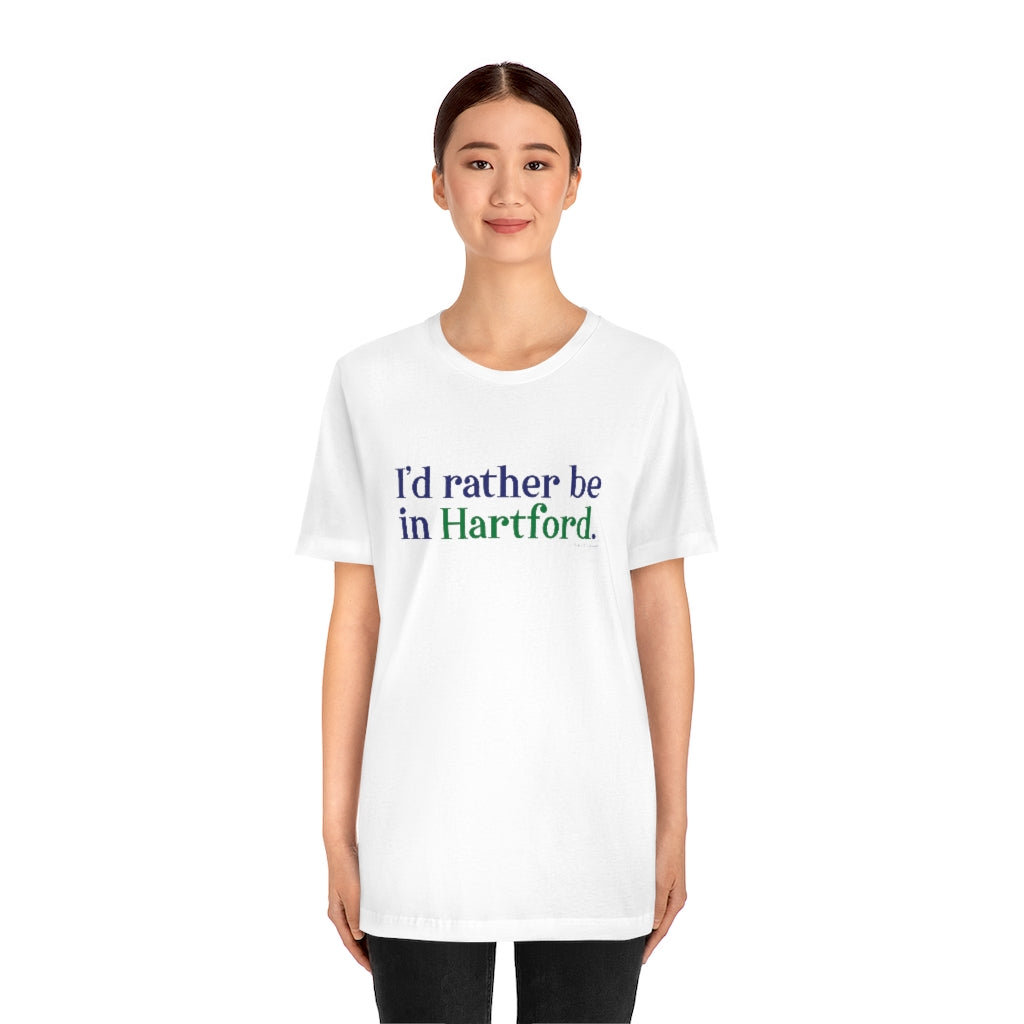 I’d rather be in Hartford Unisex Jersey Short Sleeve Tee   Proceeds of this collection go to help build Finding Connecticut’s website and brand. • Free USA shipping.   Click here to go to our home page 

I'd rather be in Hartford // hartfod connecticut t shirt / finding connecticut