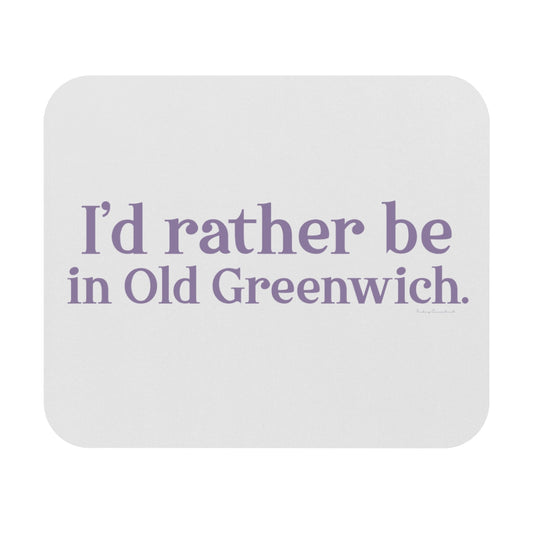Greenwich ct / connecticut mouse pad 

I'd rather be in Old Greenwich // Old Greenwich Connecticut mouse pads  / Finding Connecticut 