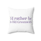 greenwich pillow 

I'd rather be in Old Greenwich // Old Greenwich Connecticut pillows / Finding Connecticut 