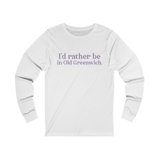 greenwich ct / connecticut long sleeve tee shirt 

I'd rather be in Old Greenwich // Old Greenwich Connecticut unisex long sleeve shirts / Finding Connecticut 